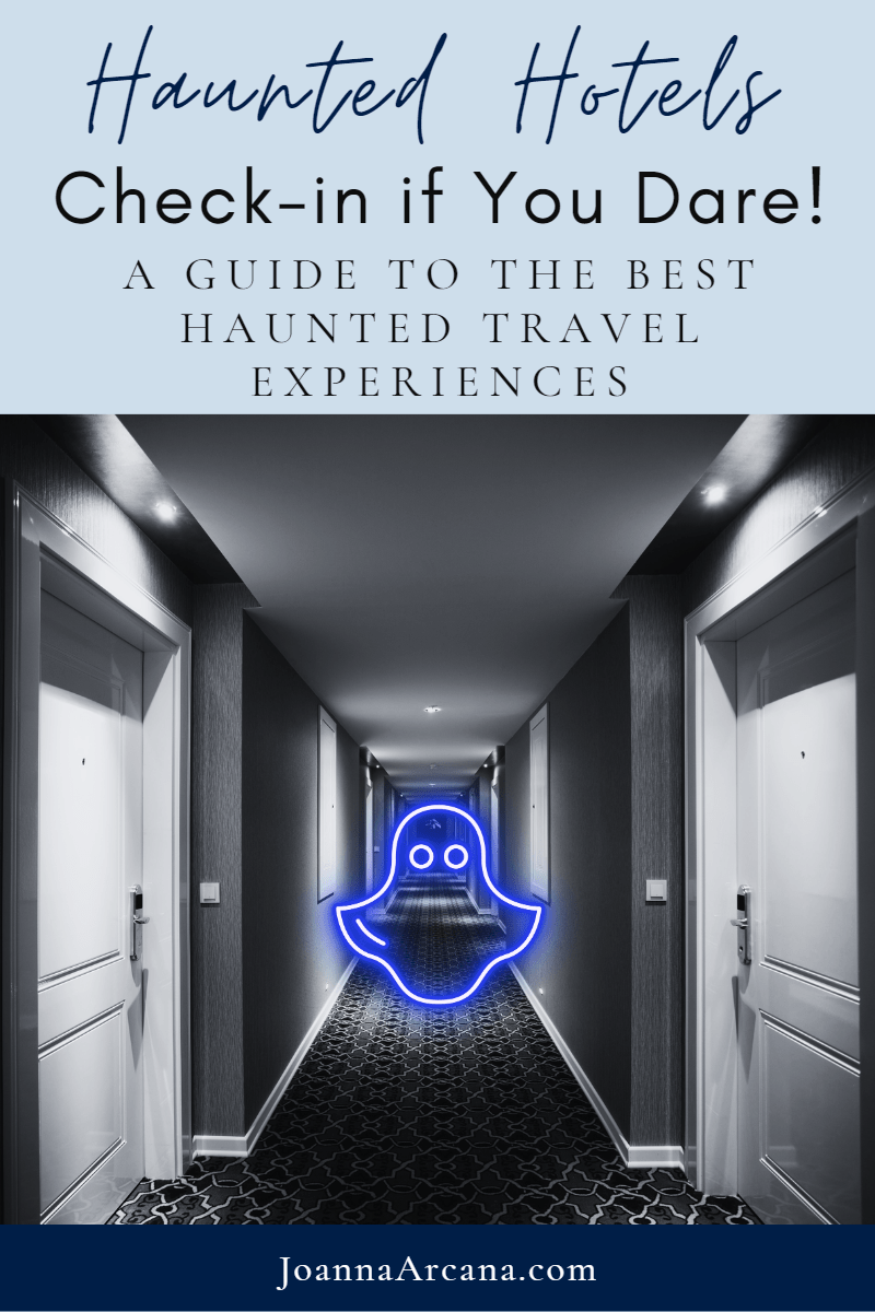 Haunted Hotels: Check-in if You&nbsp;Dare!